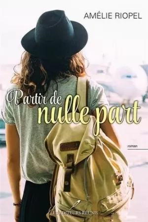 Amélie Riopel – Partir de nulle part